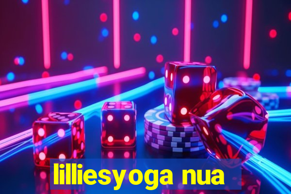 lilliesyoga nua